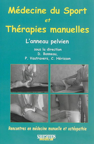 Médecine du sport et thérapies manuelles : l'anneau pelvien