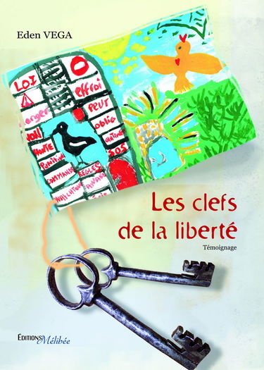 Les clefs de la liberte