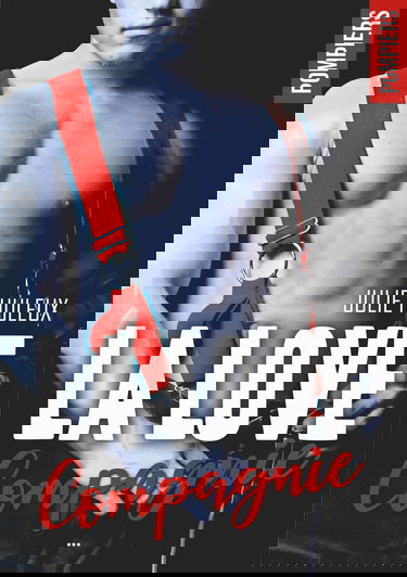 La Love Compagnie - l'intégrale