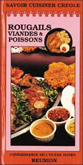 Rougails, viandes & poissons