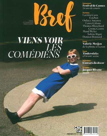 Bref, n° 121. Viens voir les comédiens