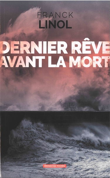 Dernier rêve avant la mort