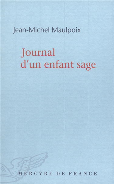 Journal d'un enfant sage