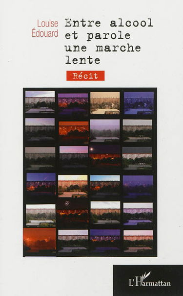 Entre alcool et parole, une marche lente : récit