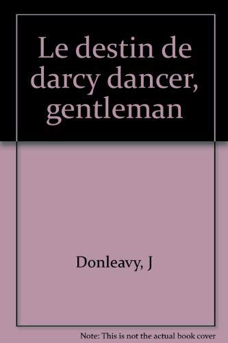 Le destin de Darcy Dancer, gentleman