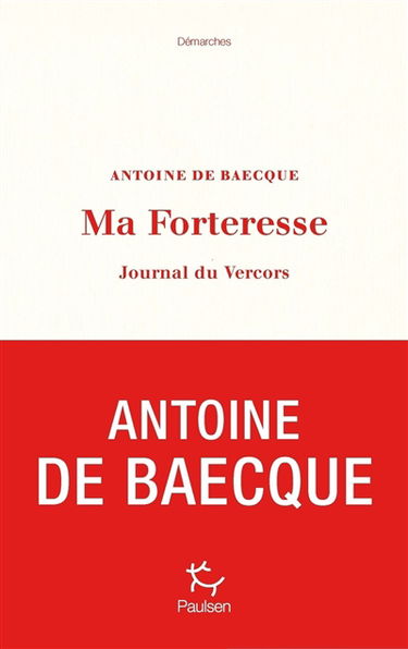 Ma forteresse : journal du Vercors