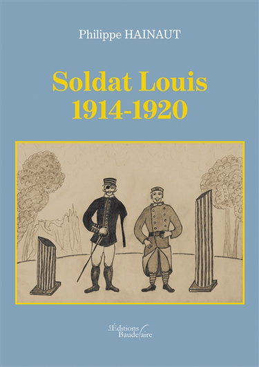 Couverture de Soldat Louis 1914-1920