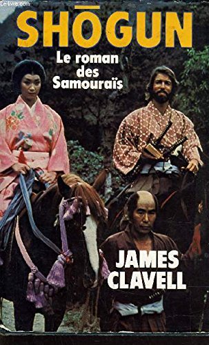 Couverture de Shogun : le roman des samouraïs