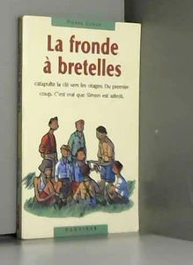 La Fronde à bretelles