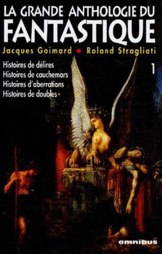 La grande anthologie du fantastique. Vol. 1