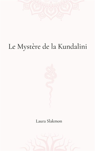 Couverture de Le mystère de la Kundalini