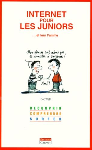 Internet pour les enfants... et leurs parents