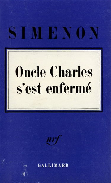 L'Oncle Charles s'est enfermé