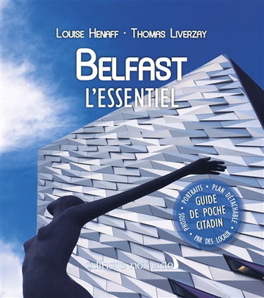 Belfast : l'essentiel