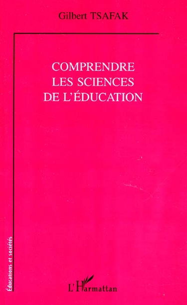 Comprendre les sciences de l'éducation