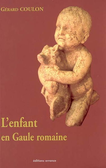 L'enfant en Gaule romaine