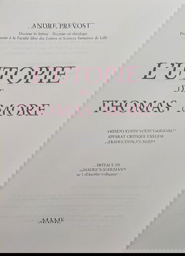 L'Utopie de Thomas More Présentation Texte original Apparat critique Exégèse Traduction et notes Préface de Maurice Schumann