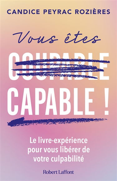 Vous êtes capable !