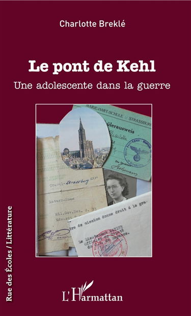 Le pont de Kehl : une adolescente dans la guerre