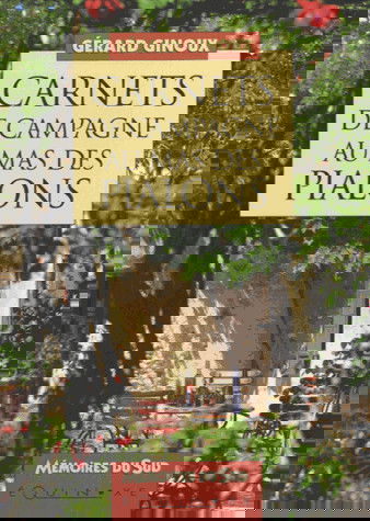 Carnets de campagne au mas des Pialons