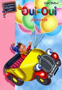 Oui Oui s'envole