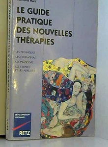 Le guide pratique des nouvelles thérapies