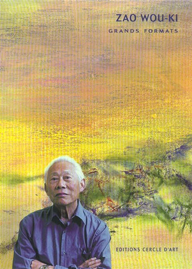 Zao Wou-ki : grands formats
