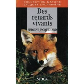 Des Renards vivants