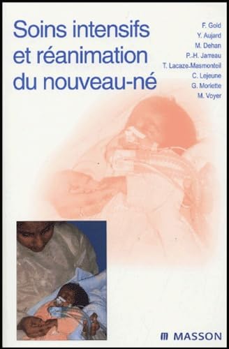 Soins intensifs et réanimation du nouveau-né