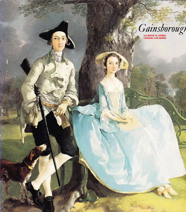 Gainsborough, 1727-1788 : Catalogue exposition grand palais du 6 février au 27 avril 1981