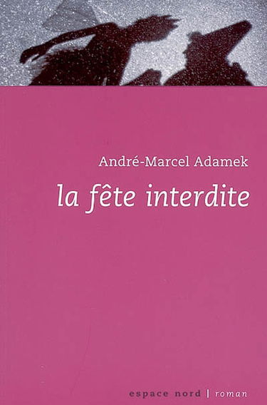 La fête interdite