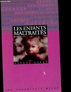 Les enfants maltraités