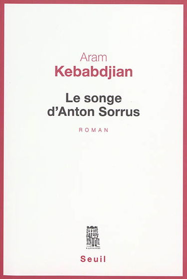 Le songe d'Anton Sorrus