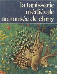La Tapisserie médiévale au musée de Cluny