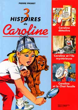 3 histoires de Caroline. Vol. 4