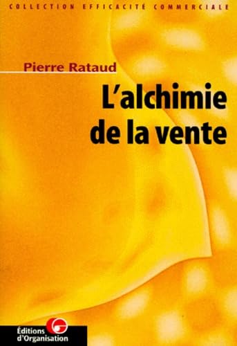 L'Alchimie de la vente, 3e édition