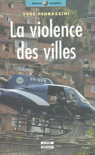 La violence des villes