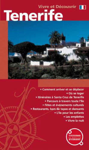 Vive y Descubre Tenerife (Francés)