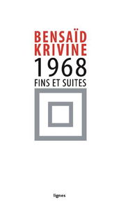 1968 : fins et suites