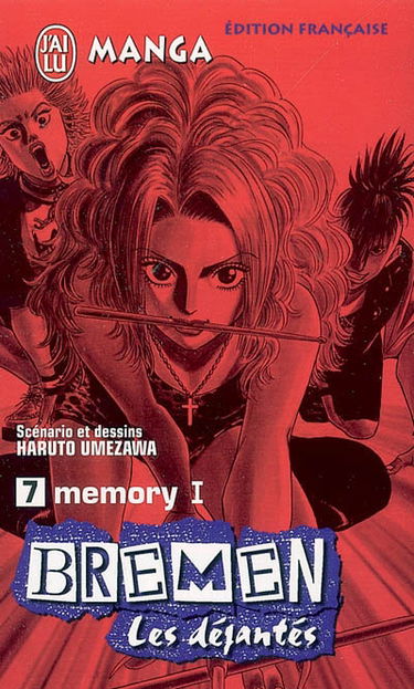 Bremen : les déjantés. Vol. 7. Memory !