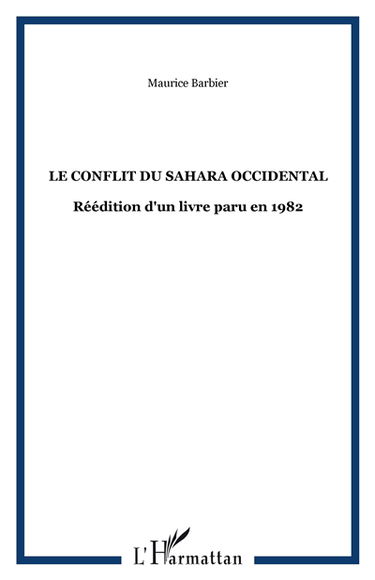 Le Conflit du Sahara occidental