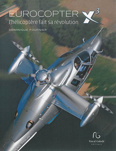 Couverture de Eurocopter X3 : l'hélicoptère fait sa révolution