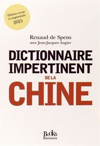 Dictionnaire impertinent de la Chine
