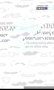 Je vais passer pour un vieux con: (gratuit OP Points 3 pour 2 2022)