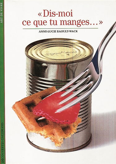 Dis-moi ce que tu manges