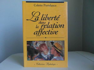 La liberté dans la relation affective