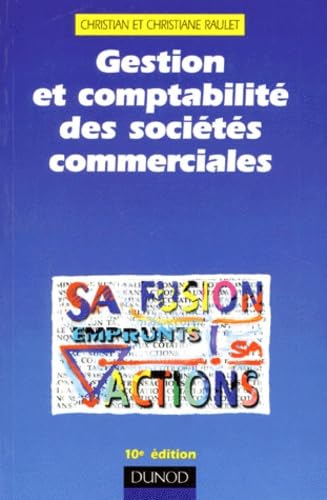 Gestion et comptabilité des sociétés commerciales, manuel, 10e édition