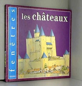 Les châteaux