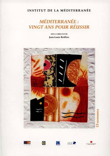 Méditerranée : Vingt ans pour réussir
