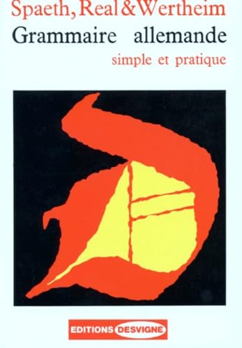 Grammaire Allemande. Simple Et Pratique